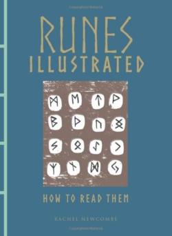 Runes Illustrated - How to Read Them (Chinese Bound)