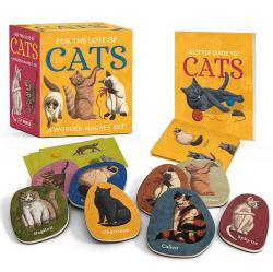For the Love of Cats: A Wooden Magnet Set (Miniature Gift Kit)