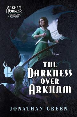 The Darkness Over Arkham