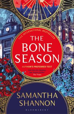 The Bone Season (Author’s Preferred Text)