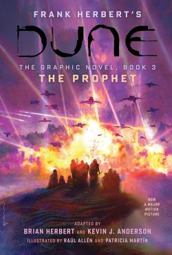 Dune the Graphic Novel Book 3: The Prophet