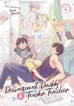 Delinquent Daddy and Tender Teacher Vol. 4