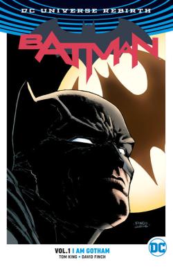 Batman Rebirth Vol 1: I am Gotham