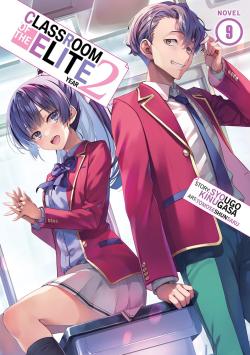 Classroom of the Elite Light Novel Year 2 Vol 9