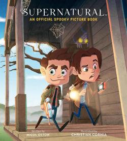 Supernatural - An Official Spooky Picture Book