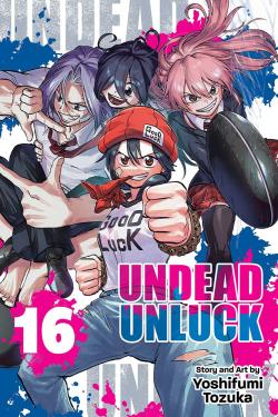 Undead Unluck Vol 16