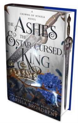 The Ashes and the Star-Cursed King (Special Edition)