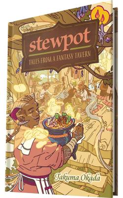 Stewpot RPG: Tales from a Fantasy Tavern