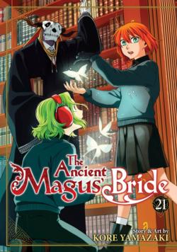 The Ancient Magus' Bride Vol 21