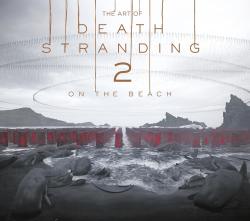 The Art of Death Stranding II - On the Beach