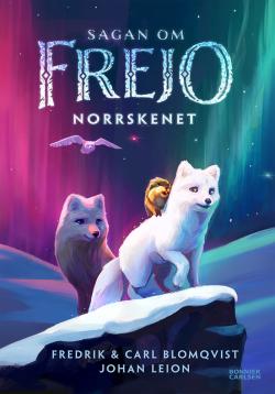 Sagan om Frejo - Norrskenet