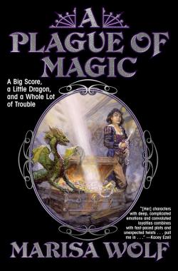 A Plague of Magic