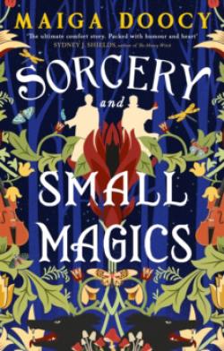 Sorcery and Small Magics