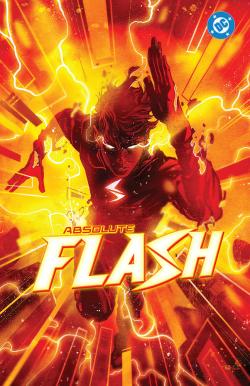 Absolute Flash Vol. 1: Of Two Worlds (DC All In)