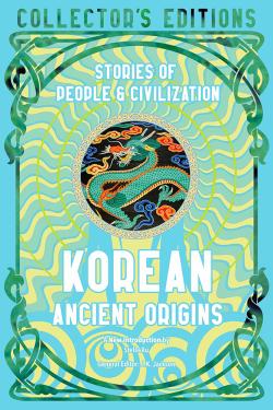 Korean Ancient Origins Stories of People & Civilization