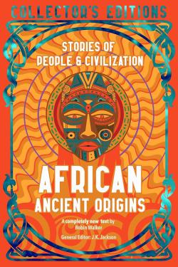 African Ancient Origins - Stories Of People & Civilization