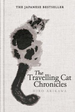 The Travelling Cat Chronicles and The Goodbye Cat