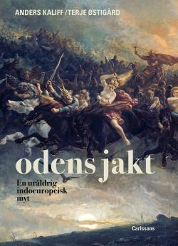 Odens jakt - en uråldrig indoeuropeisk myt