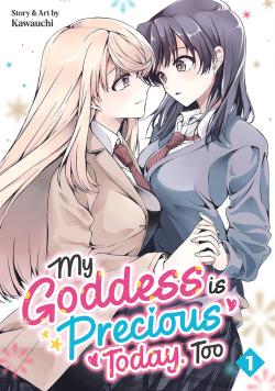 My Goddess is Precious Today, Too Vol 1