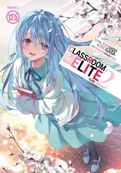 Classroom of the Elite Light Novel Year 2 Vol 12.5
