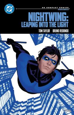 Nightwing Vol 1: Leaping into the Light (DC Compact Comics Edition)