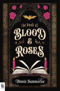 The Book of Blood and Roses