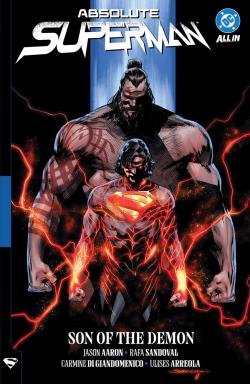 Absolute Superman Vol. 2: Son of the Demon (DC All In)