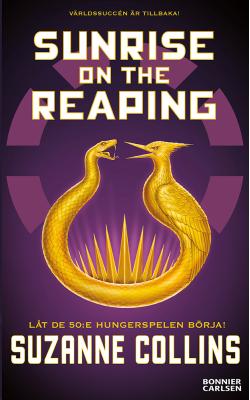 Sunrise on the Reaping: (svensk utgåva)