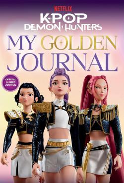 K-Pop Demon Hunters - My Golden Journal