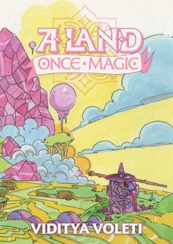 A Land Once Magic