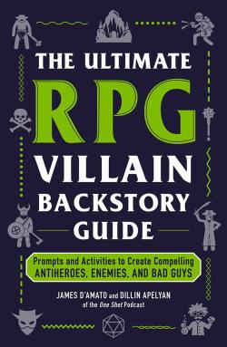 The Ultimate RPG Villain Backstory Guide