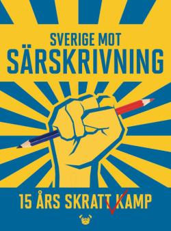 Sverige mot särskrivning - 15 års skrattkamp