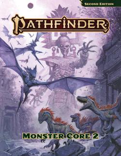 Pathfinder 2nd Edition: Monster Core Rulebook 2