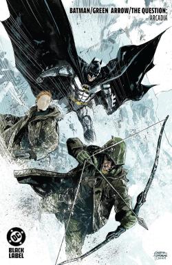 Batman/Green Arrow/The Question: Arcadia