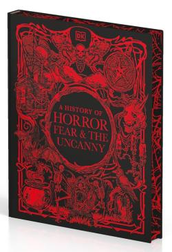 A History of Horror Fear and the Uncanny