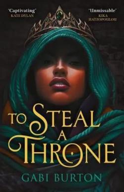 To Steal a Throne