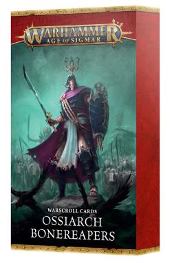 Warscroll Cards: Ossiarch Bonereapers