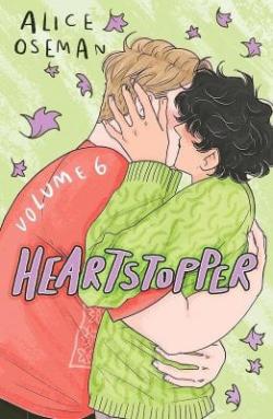 Heartstopper Vol 6
