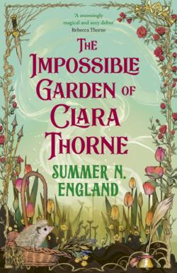 The Impossible Garden of Clara Thorne