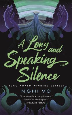 A Long and Speaking Silence
