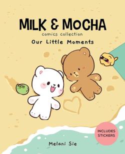 Milk & Mocha Comics Collection 2: Our Little Moments