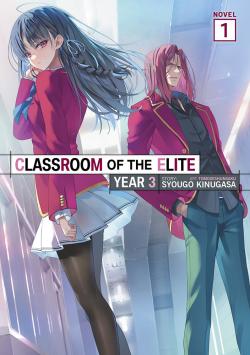 Classroom of the Elite Light Novel Year 3 Vol 1