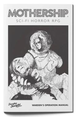 Mothership RPG: Warden's Operations Manual