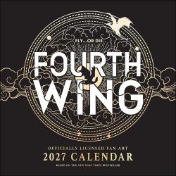 Fourth Wing 2027 Wall Calendar - Officially Licensed Fan Art