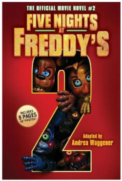Five Nights at Freddy's: The Official Movie Novel 2