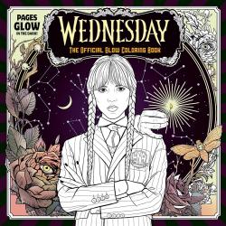 Wednesday: The Official Glow Coloring Book