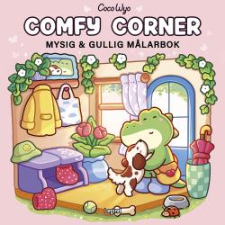 Comfy Corner : mysig och gullig Coco Wyo målarbok