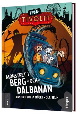 Spök-Tivolit - Monstret i berg-och-dalbanan (Lättläst)