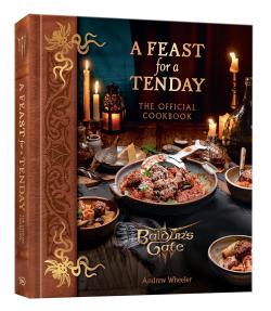 A Feast for Tenday - The Official Baldur's Gate 3 Cookbook