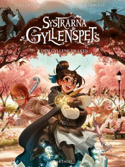 Systrarna Gyllenspets 7 - Den gyllene draken